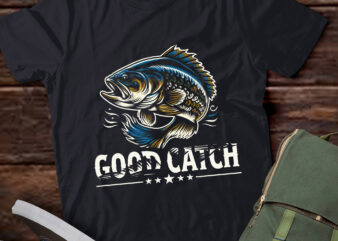 TA66-Good Catch T-Shirt