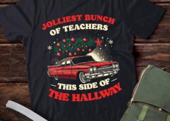 TA81-Jolliest Bunch Of Teachers This Side Of The Hallway T-Shirt