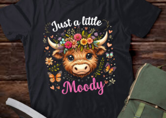 TA90-Just A Little Moody Highland Cow Flower Girls Women Cow Farm Sweatshirt