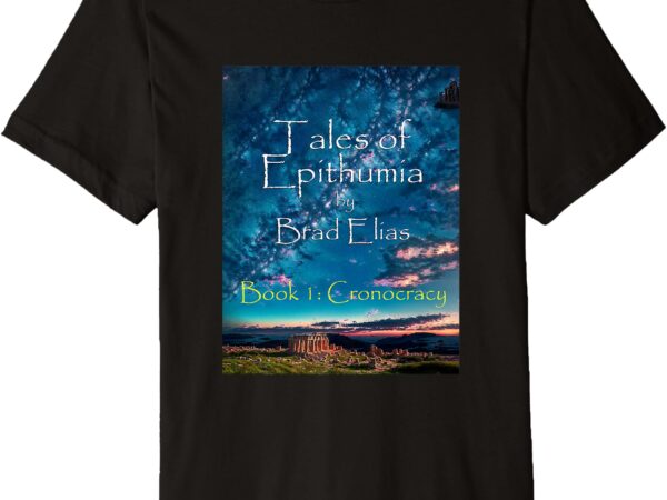 Tales of epithumia – book 1 premium t-shirt