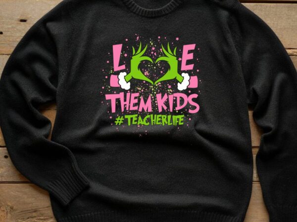 Teacher grinch t shirt designs for sale