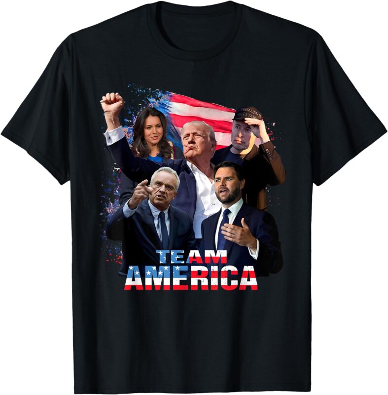 Team America Trump 45 47 Vance Kennedy Gabbard Republican T-Shirt