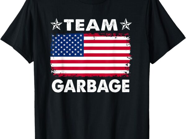 Team garbage 2024 american usa flag retro vintage funny t-shirt