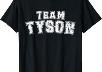 Team TYSON Family Personalized Name TYSON Vintage T-Shirt