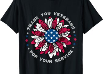 Thank You Veterans Sunflower, Military Veterans Day Tribute T-Shirt