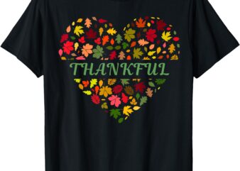 Thankful Thanksgiving Top for Mom Kids Women Teacher Girls T-Shirt