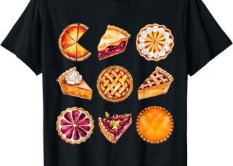 Thanksgiving Pie Lovers Turkey Day Dessert Fans T-Shirt