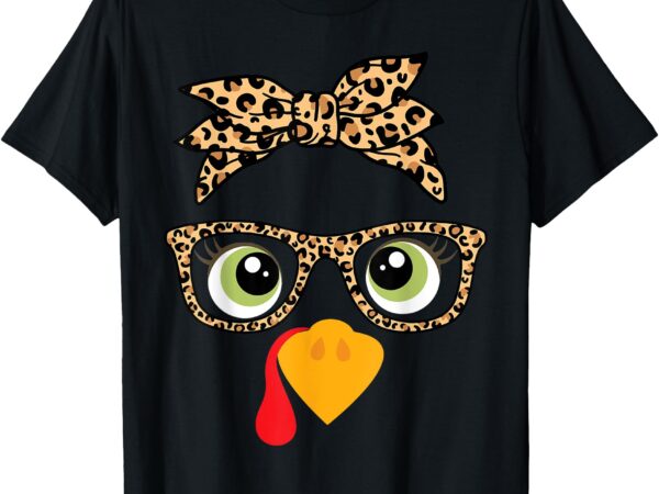 Thanksgiving turkey face leopard print glasses women girls t-shirt