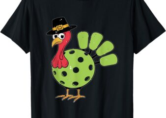 Thanksgiving Turkey Pickleball Pickle Ball Men Women Kids T-Shirt