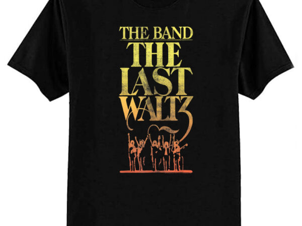 The band vintage the last waltz t-shirt