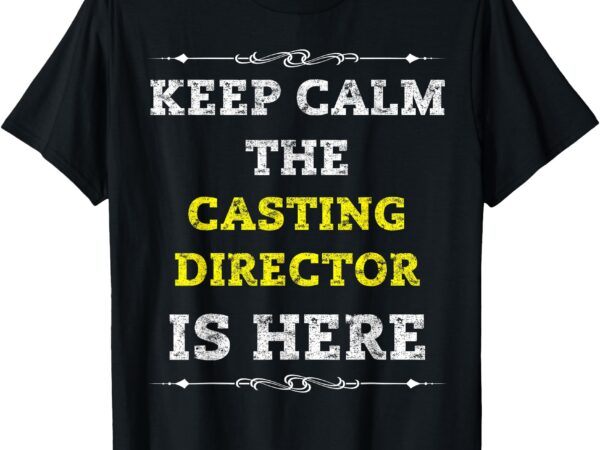 The casting director tshirt t-shirt