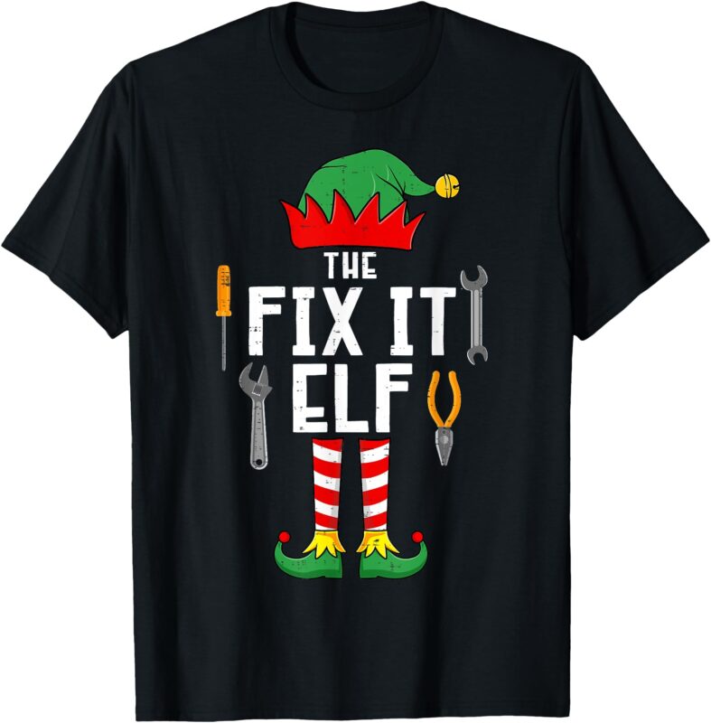 The Fix It Elf Christmas Family Matching Xmas Group Funny T-Shirt