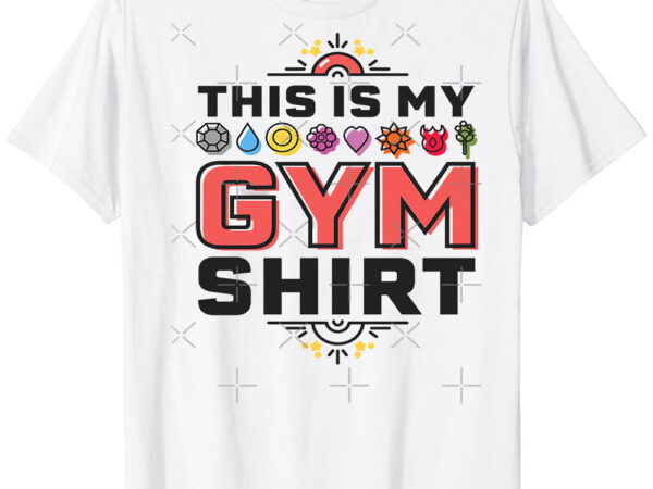 This is my gym shirt classic t-shirt