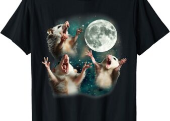 Three Possum Moon _ 3 Opossum Funny Weird Cursed Meme T-Shirt