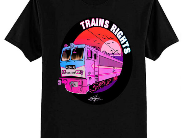 Trains rights t-shirt