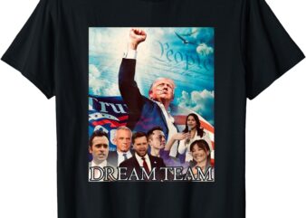 Trump 2024 Dream Team T-Shirt