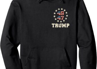 Trump 2024 flag (on back) take america back trump flag 45 47 pullover hoodie