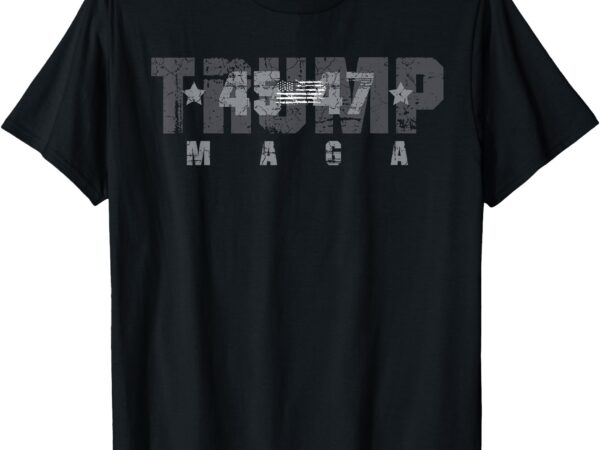 Trump 45-47 maga us flag 2024 presidential election t-shirt