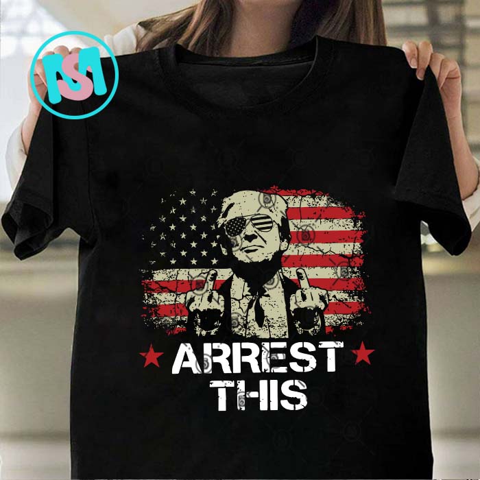 Trump Arrest This SVG, Donald Trump SVG, President SVG EPS DXF PNG