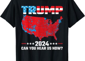 Trump Better Coverage Than 5G Can You Hear us Now Politics T-Shirt