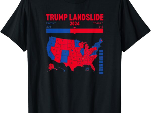 Trump landslide 2024 electoral map 312 winning map t-shirt