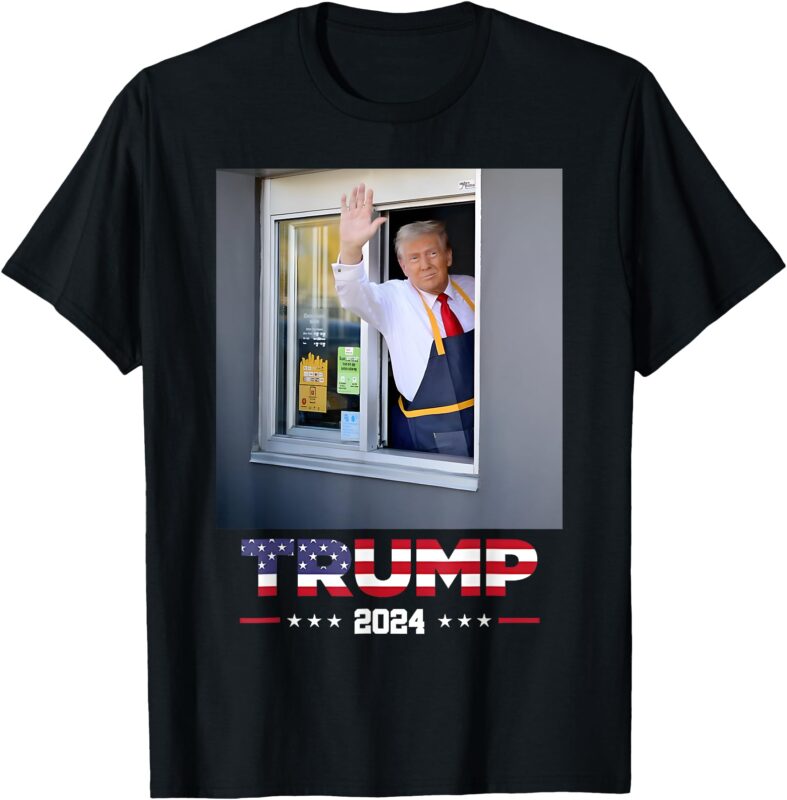 Trump Works Drive-thru Trump Serving French Fries T-Shirt