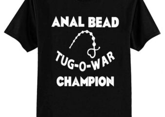 Tug O War Champion T-Shirt