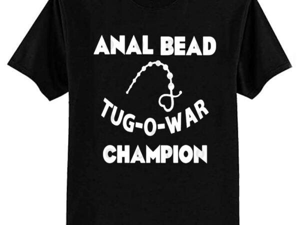 Tug o war champion t-shirt