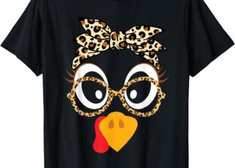 Turkey Face Leopard Headband Glasses Thanksgiving Women Girl T-Shirt