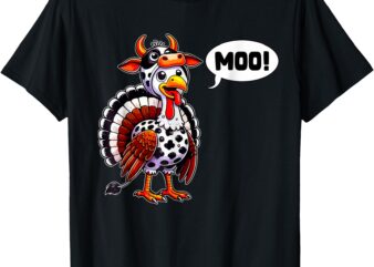 Turkey Moo Cow Funny Thanksgiving Shirts For Women Men Boys T-Shirt