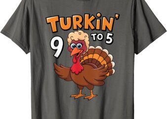 Turkin’ 9 to 5 Cute Fall Western Thanksgiving Women Cowgirl T-Shirt