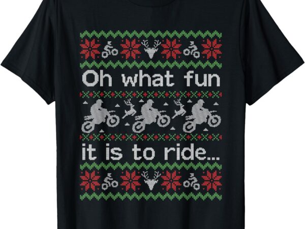 Ugly christmas sweater dirt bike motorcycle motocross biker t-shirt