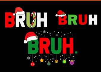 Bruh Meme Christmas Svg, Bruh Christmas Svg, Bruh Hat Santa Svg, Bruh Xmas Svg