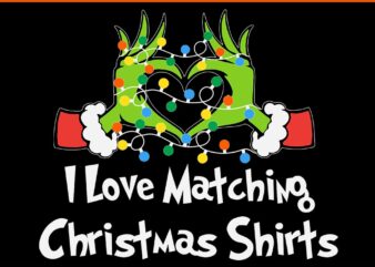 I Love Matching Christmas Shirts Hand Heart Svg