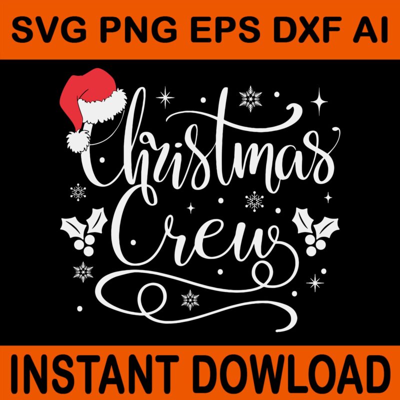 Christmas Crew Svg, Christmas Hat Santa Svg