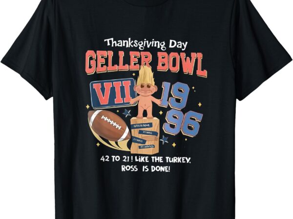 Vintage geller friends champ friendsgiving t-shirt