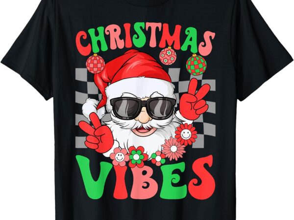 Vintage groovy santa claus christmas vibes men womens kids t-shirt