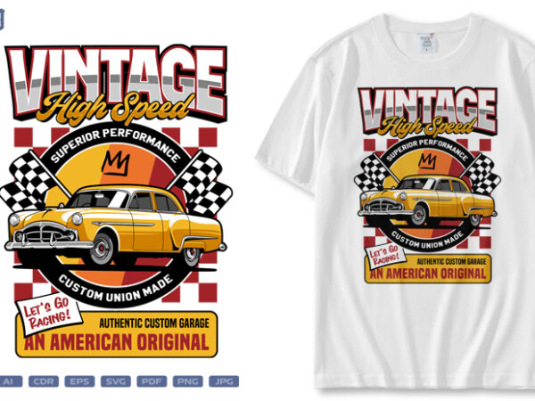 Vintage high speed t shirt vector art