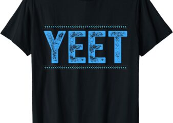 Vintage Jey Uso Yeet Apparel Saying For Men Women & Kids T-Shirt