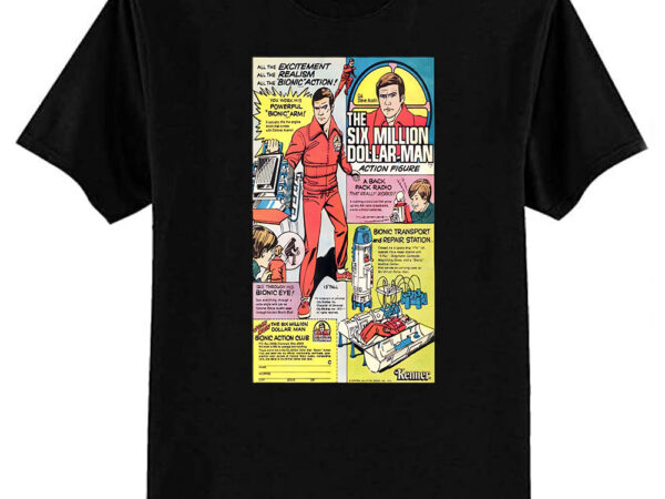 Vintage six million dollar man t-shirt