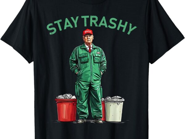 Vote trump garbage man stay trashy 2024 election president t-shirt