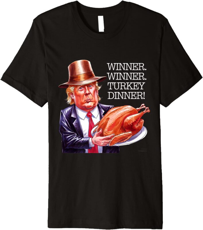 Winner Winner Turkey Dinner Thanksgiving Humor Premium T-Shirt