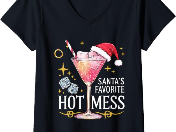 Womens santa’s favorite hot mess funny margarita v-neck t-shirt