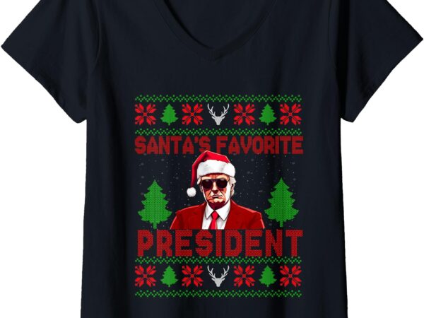 Womens santa’s favorite president funny president trump ugly v-neck t-shirt