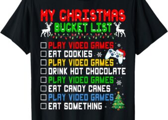 Xmas Bucket List Santa Hat Funny Video Gamer Christmas T-Shirt