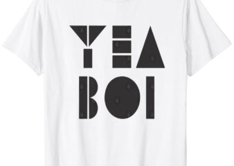 Yea Boi T-Shirt