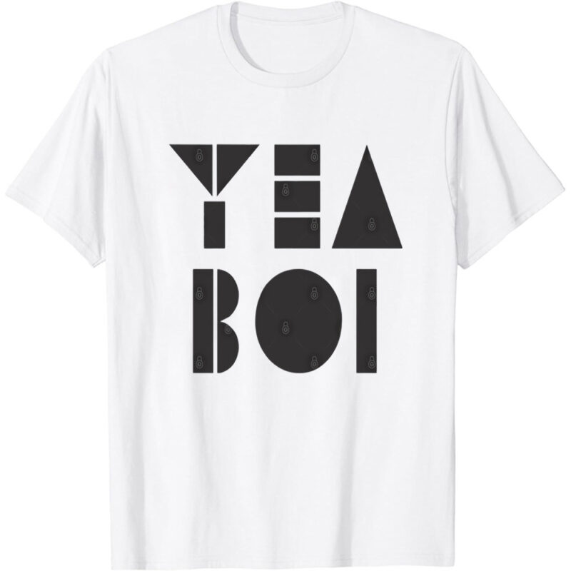 Yea Boi T-Shirt