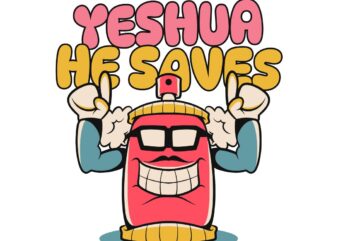 Yeshua He Saves Christian Graffiti T-shirt Design