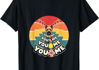 Yorkshire Terrier Retro You 0 Me T-Shirt