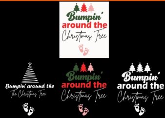 Bimpin’ Around The Christmas Tree Svg, Christmas Tree Svg, Cookie Lover Svg, Xmas Pregnancy Announcement Svg